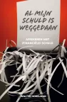 'Al mijn schuld is weggedaan' van Walter Hobelman