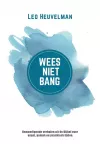 'Wees niet bang' van Leo Heuvelman