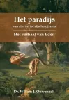 'Het Paradijs' van Willem Ouweneel