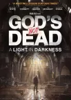 God's Not Dead 3: A Light In Darkness