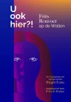 'U ook hier?!' van Peter de Bruijne