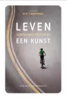 'Leven, een kunst' van Rick Timmermans (redactie)