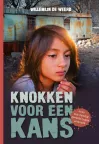 'Knokken voor een kans' van Willemijn de Weerd