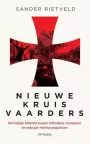 Nieuwe Kruisvaarders van Sander Rietveld