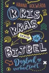 Kriskras door de Bijbel van Hanna Holwerda