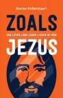 Zoals Jezus van Marien Kollenstaart