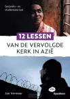 12 lessen van de vervolgde kerk van Jan Vermeer