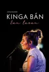 Kinga Bán - Een leven van Johan Bakker