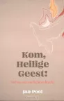 Kom Helige Geest van Jan Pool