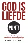 God is liefde punt! door Wilkin van de Kamp