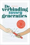 De verbinding tussen generaties van Carolyn Ros