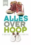 'Alles over hoop' van Anne Alles