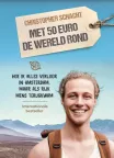 'Met 50 euro de wereld rond' van Christopher Schacht