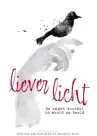 Liever licht - Marinus van den Berg en Maartje Punt