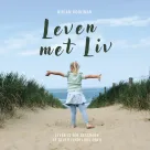 Leven met Liv (pre-order), Mirjam Kooijman