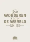 De wonderen zijn de wereld niet uit van Daniël van Dronkelaar